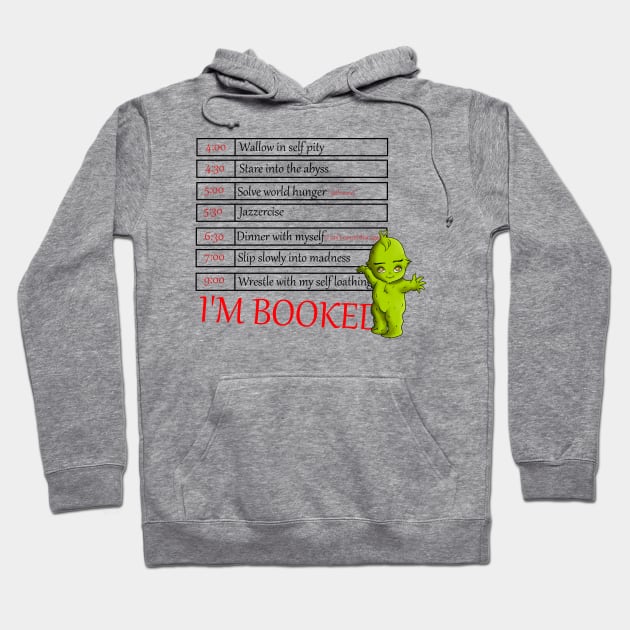 I'm Booked Hoodie by ImSomethingElse